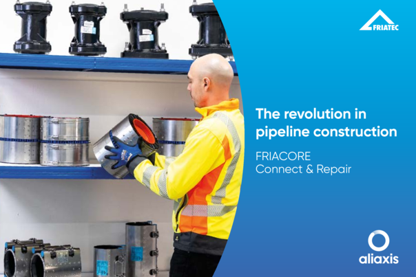 The revolution in pipeline construction - FRIACORE Connect & Repair